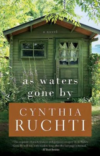 Cover for Cynthia Ruchti · As Waters Gone by (Paperback Book) (2015)