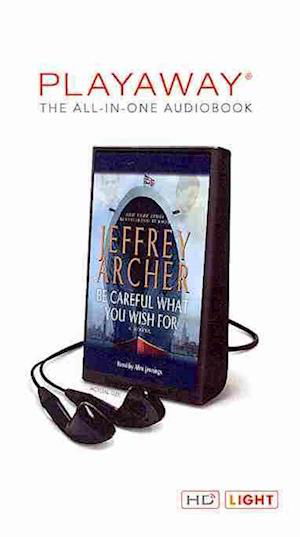 Cover for Jeffrey Archer · Be Careful What You Wish for (N/A) (2014)