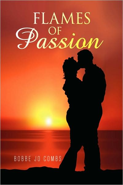 Cover for Barbara Combs · Flames of Passion (Paperback Book) (2009)