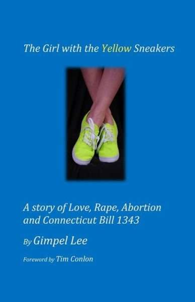 Cover for Gimpel Lee · The Girl With The Yellow Sneakers (Paperback Book) (2009)