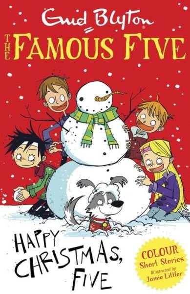 Cover for Enid Blyton · Famous Five Colour Short Stories: Happy Christmas, Five! - Famous Five: Short Stories (Taschenbuch) (2014)