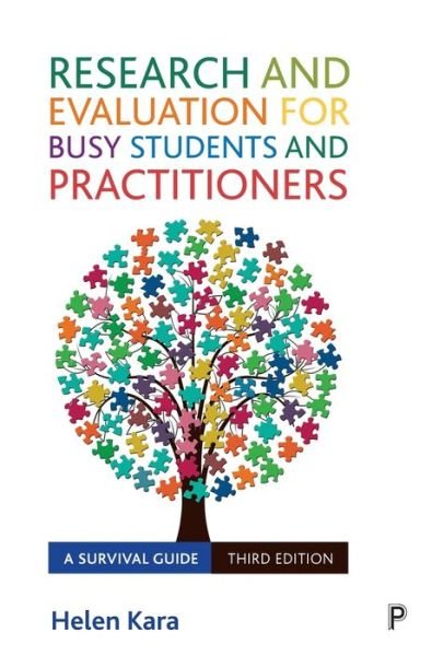 Cover for Helen Kara · Research and Evaluation for Busy Students and Practitioners (Gebundenes Buch) (2023)