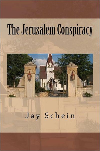 Cover for Jay Schein · The Jerusalem Conspiracy (Paperback Book) (2011)