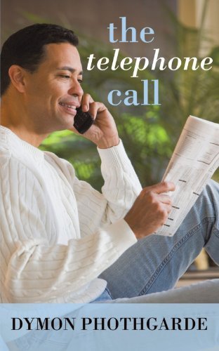 Cover for Dymon Phothgarde · The Telephone Call (Paperback Bog) (2010)