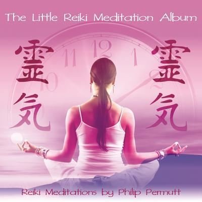 Cover for Philip Permutt · The Little Reiki Meditation (MP3-CD) (2013)