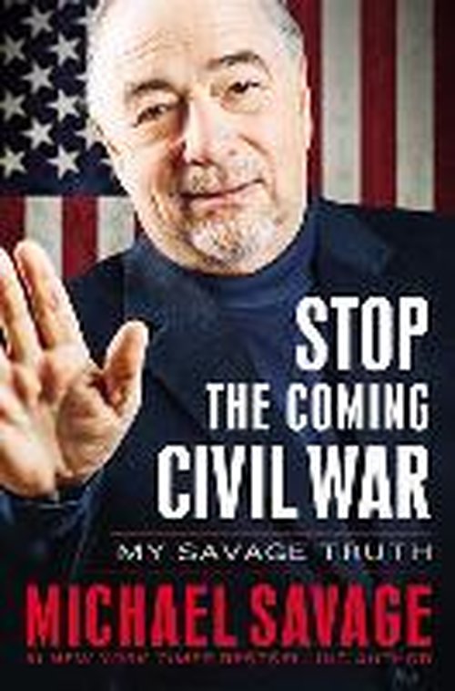 Cover for Michael Savage · Stop the Coming Civil War: My Savage Truth (Audiobook (CD)) [Unabridged edition] (2014)