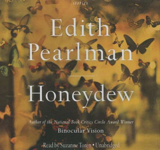 Cover for Edith Pearlman · Honeydew: Stories (CD) (2016)