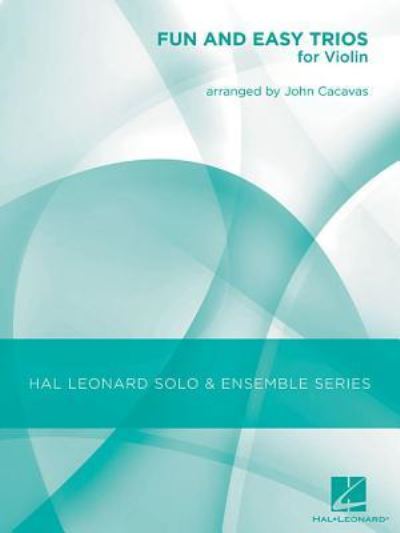 Cover for John Cacavas · Fun and Easy Trios for Violin (Paperback Book) (2013)