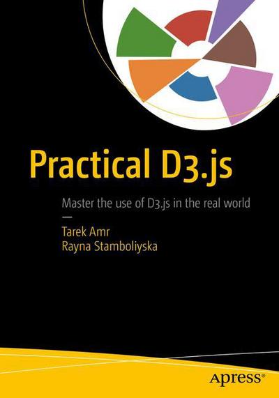 Cover for Tarek Amr · Practical D3.js (Paperback Book) [1st edition] (2016)