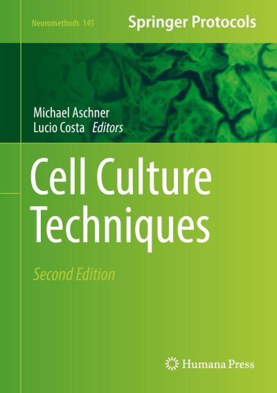 Cover for Cell Culture Techniques - Neuromethods (Hardcover Book) [Second Edition 2019 edition] (2019)