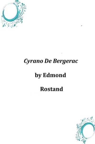 Cover for Edmond Rostand · Cyrano De Bergerac (Paperback Book) (2014)