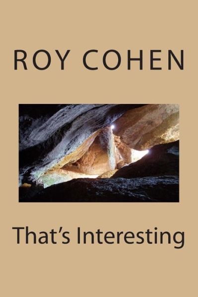 Cover for Roy Cohen · That's Interesting (Paperback Book) (2015)