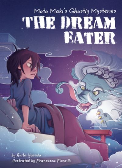 Cover for Anita Yasuda · Book 4: The Dream Eater (Hardcover Book) (2020)