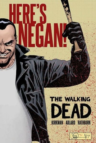 Cover for Robert Kirkman · The Walking Dead: Here's Negan (Inbunden Bok) (2017)