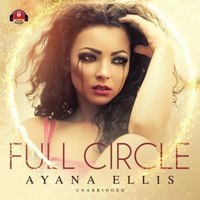 Cover for Ayana Ellis · Full Circle (CD) (2019)