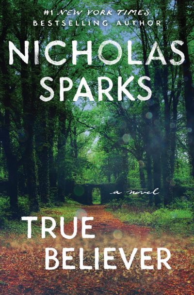 Cover for Nicholas Sparks · True Believer (Bok) (2023)