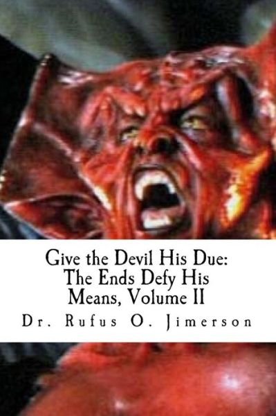 Cover for Rufus O Jimerson · Give the Devil His Due (Paperback Bog) (2017)