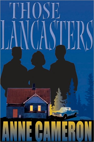 Cover for Anne Cameron · Those Lancasters (Paperback Book) (2000)