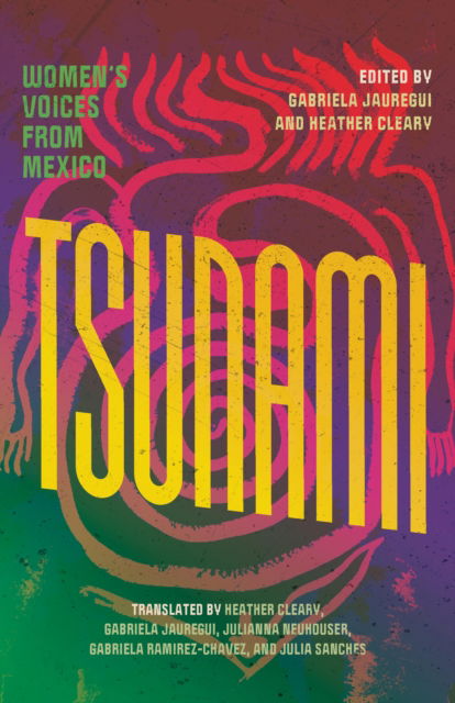 Cover for Tsunami: Women's Voices from Mexico (Paperback Book) (2025)