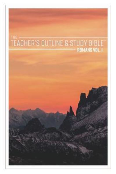 Cover for Leadership Ministries Worldwide · The Teacher's Outline &amp; Study Bible Romans Vol. 1 (Paperback Book) (2017)