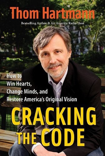 Cover for Thom Hartmann · Cracking the Code (Pocketbok) (2008)