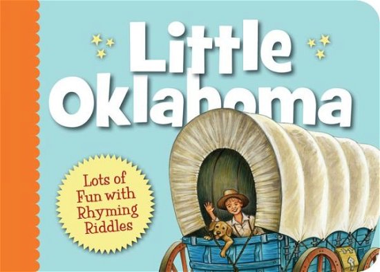 Cover for Sleeping Bear Press · Little Oklahoma (Little Series) (Kartonbuch) [Brdbk edition] (2015)