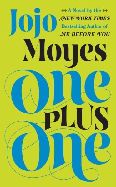 Cover for Jojo Moyes · One Plus One (Taschenbuch) (2015)