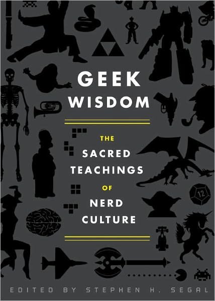 Cover for N. K. Jemisin · Geek Wisdom: The Sacred Teachings of Nerd Culture (Hardcover bog) (2011)