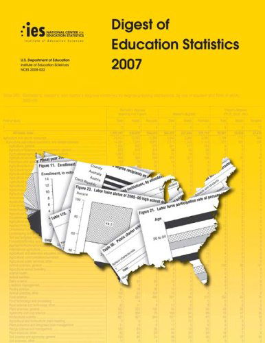 Cover for National Center for Education Statistics · Digest of Education Statistics 2007 (Paperback Book) (2008)