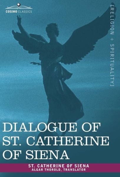 Cover for St Catherine of Siena · Dialogue of St. Catherine of Siena (Hardcover bog) (2007)