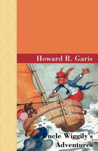 Cover for Howard R Garis · Uncle Wiggily's Adventures (Hardcover Book) (2008)