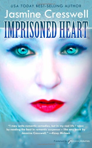 Cover for Jasmine Cresswell · Imprisoned Heart (Taschenbuch) (2013)