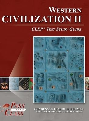 Cover for Passyourclass · Western Civilization II CLEP Test Study Guide (Bok) (2020)
