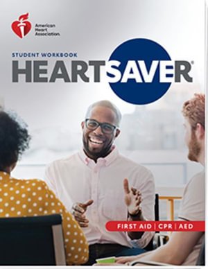 Cover for American Heart Association · Heartsaver First Aid CPR AED Student Workbook (Book) (2021)
