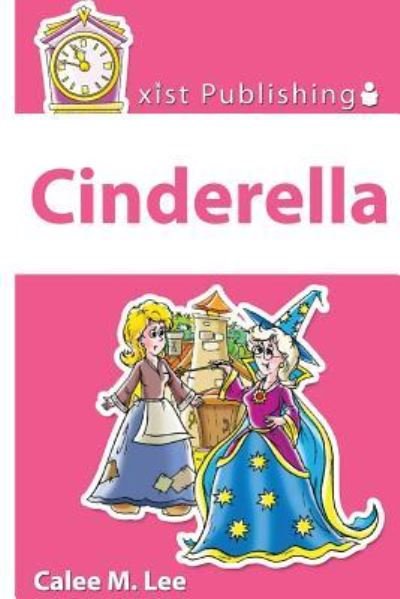 Cover for Calee M Lee · Cinderella (Pocketbok) (2013)