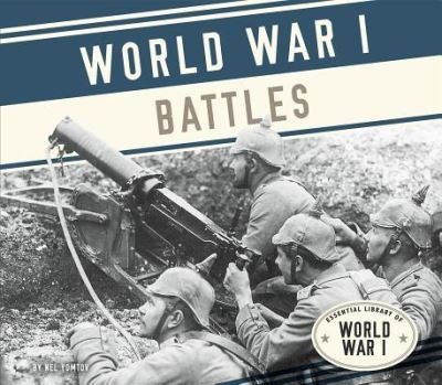 Cover for Nel Yomtov · World War I Battles (Hardcover bog) (2015)