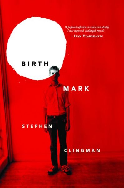 Cover for Stephen Clingman · Birthmark (Hardcover Book) (2017)