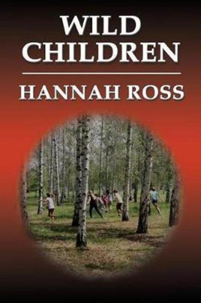 Cover for Hannah Ross · Wild Children (Paperback Bog) (2017)
