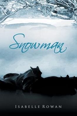 Cover for Isabelle Rowan · Snowman (Paperback Book) [New edition] (2015)