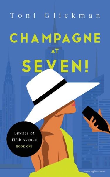 Cover for Toni Glickman · Champagne at Seven! (Paperback Book) (2022)