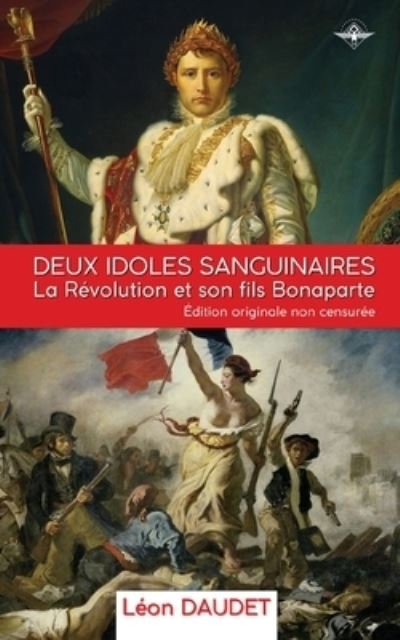 Cover for Leon Daudet · Deux idoles sanguinaires (Paperback Book) (2020)