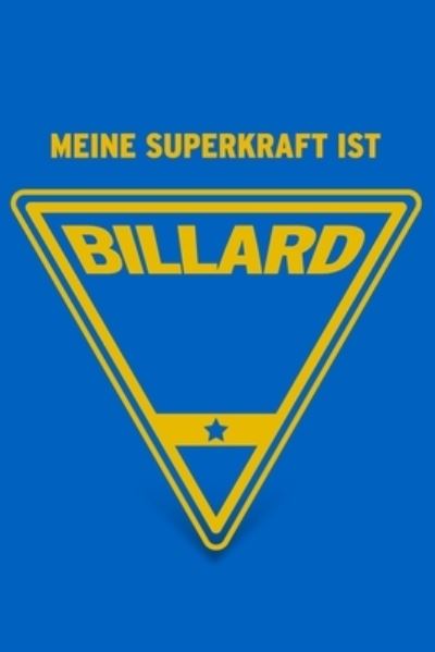 Cover for Herz Geschenkbuch · Meine Superkraft ist Billard (Paperback Book) (2019)