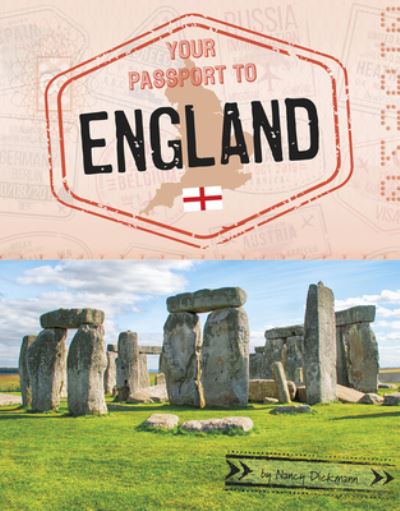 Your Passport to England - Nancy Dickmann - Books - Capstone - 9781663959270 - 2022