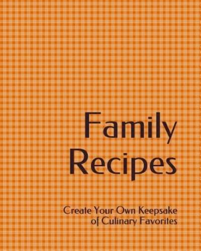 Cover for Skm Designs · Family Recipes (Paperback Bog) (2018)