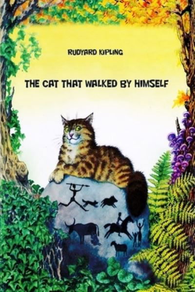 Cover for Rudyard Kipling · The Cat That walked by Himself (Taschenbuch) (2018)