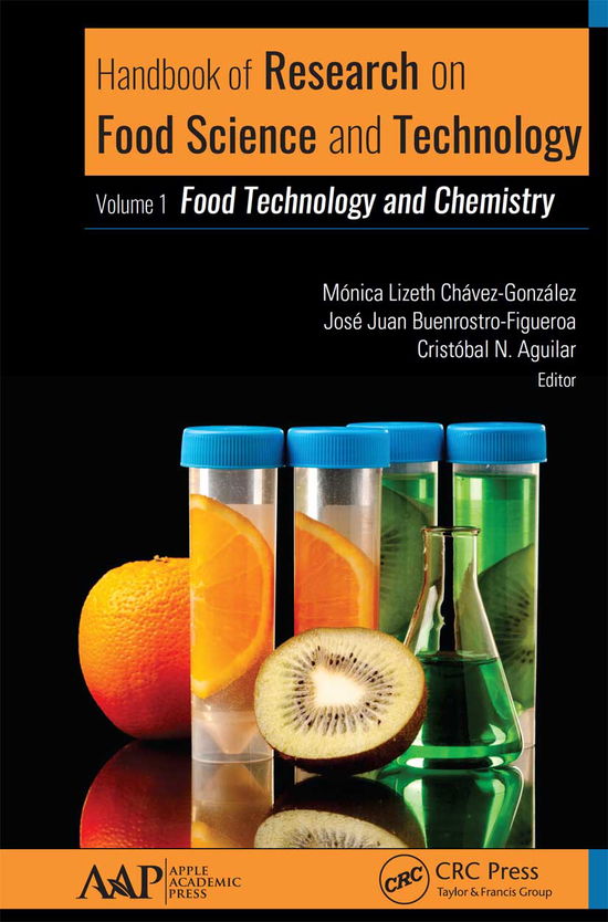 Handbook of Research on Food Science and Technology: Volume 1: Food Technology and Chemistry - - Books - Apple Academic Press Inc. - 9781774631270 - March 31, 2021
