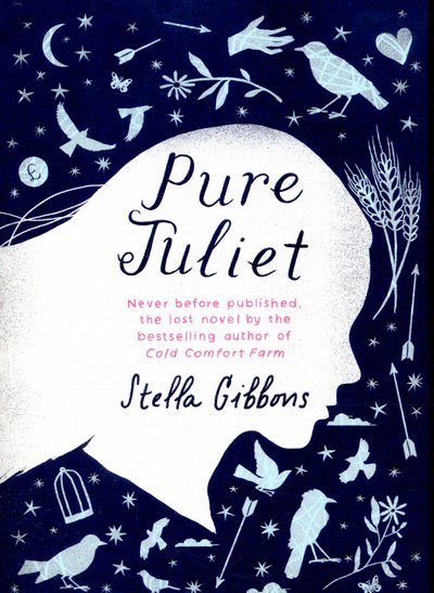 Cover for Stella Gibbons · Pure Juliet (Paperback Book) (2016)