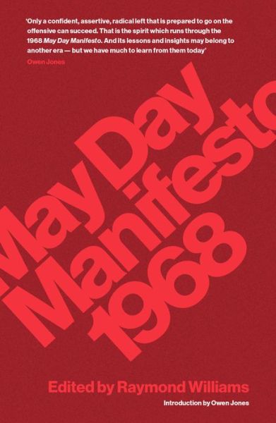 May Day Manifesto 1968 - Raymond Williams - Książki - Verso Books - 9781786636270 - 1 maja 2018