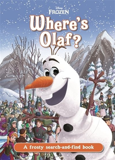 Cover for Walt Disney · Where's Olaf?: A Disney Frozen search-and-find book (Gebundenes Buch) (2020)