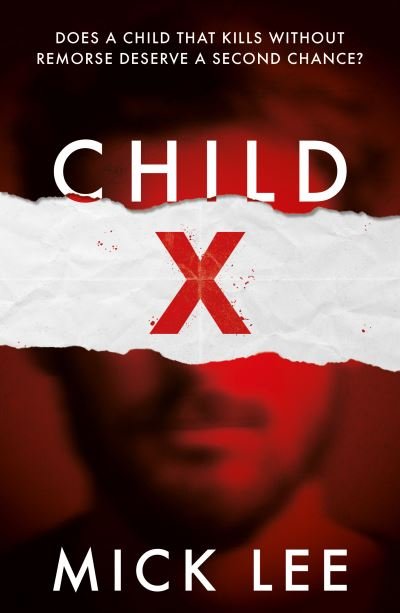 Cover for Mick Lee · Child X (Paperback Book) (2020)